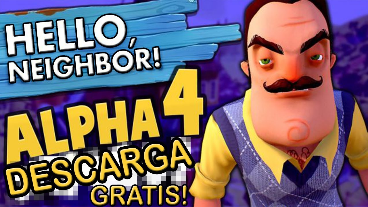 hello neighbor alpha 1 download free